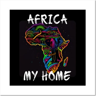 Africa, My Home 6 Posters and Art